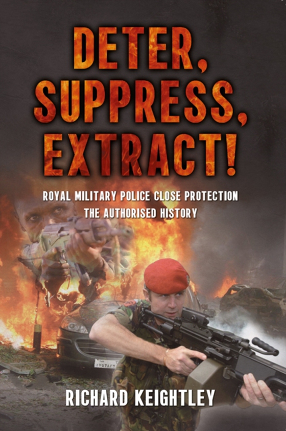 Deter Suppress Extract! (e-bog) af Richard Keightley, Keightley