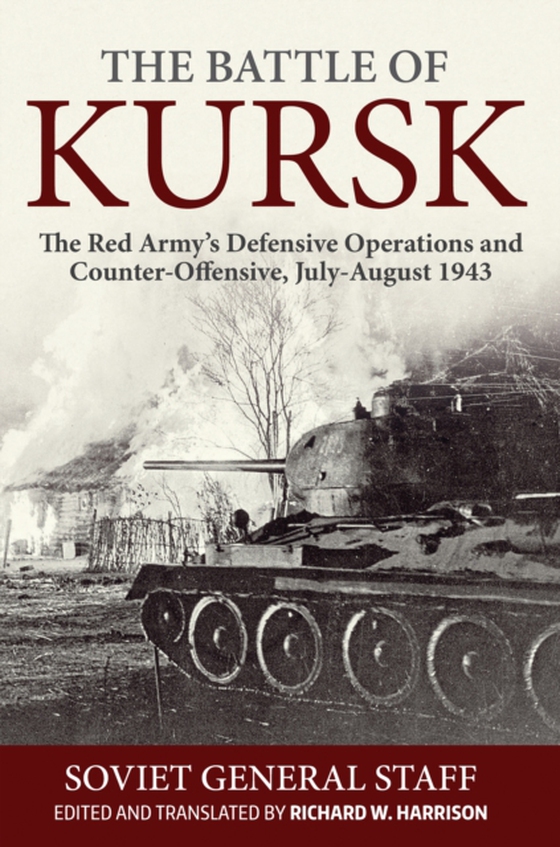 Battle of Kursk (e-bog) af Richard Harrison, Harrison