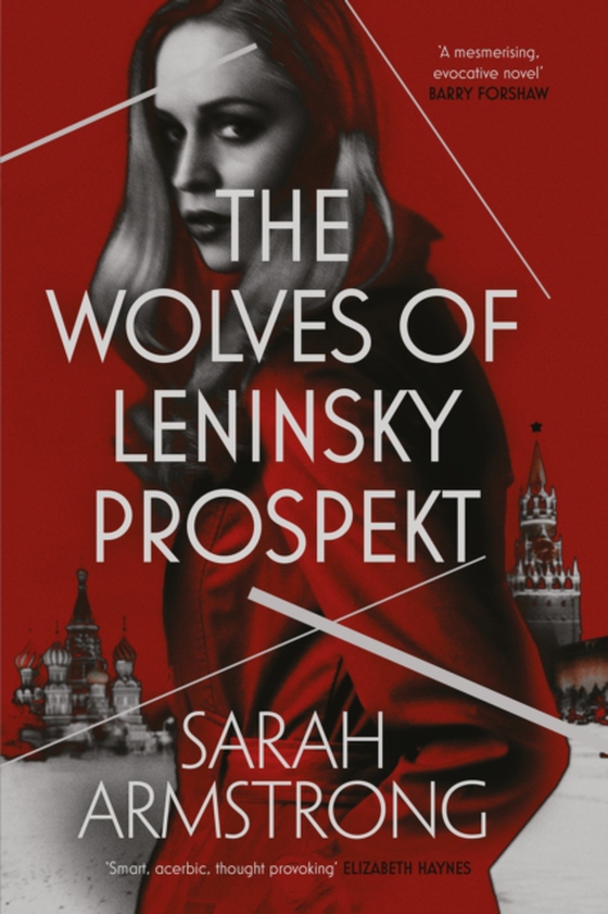 Wolves of Leninsky Prospekt