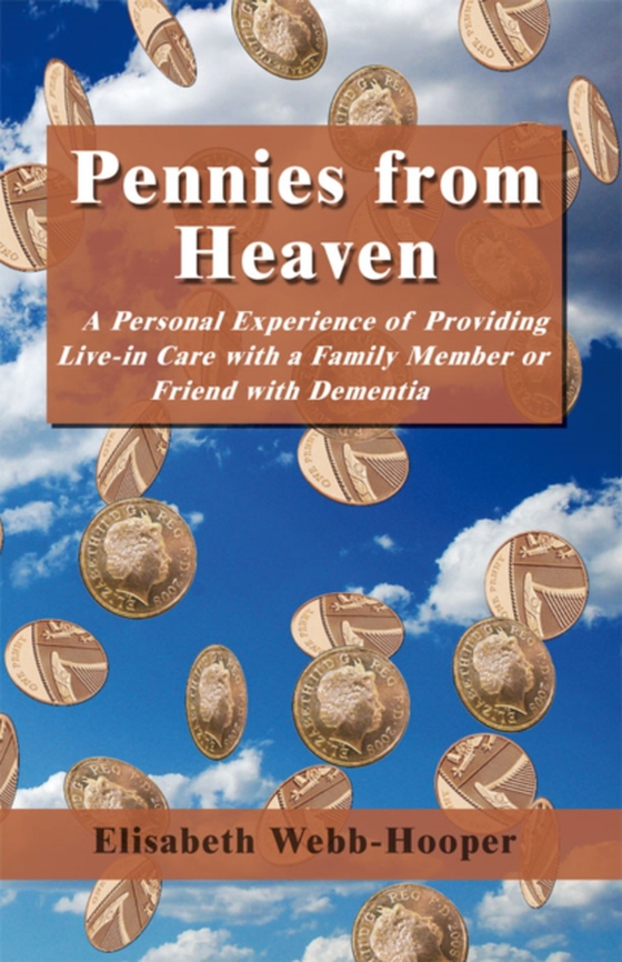 Pennies from Heaven (e-bog) af Webb-Hooper, Elisabeth