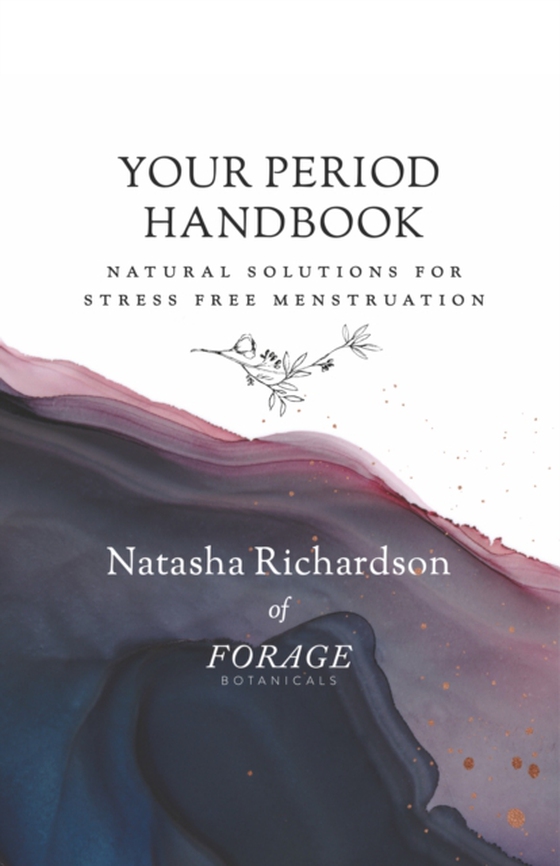 Your Period Handbook (e-bog) af Richardson, Natasha