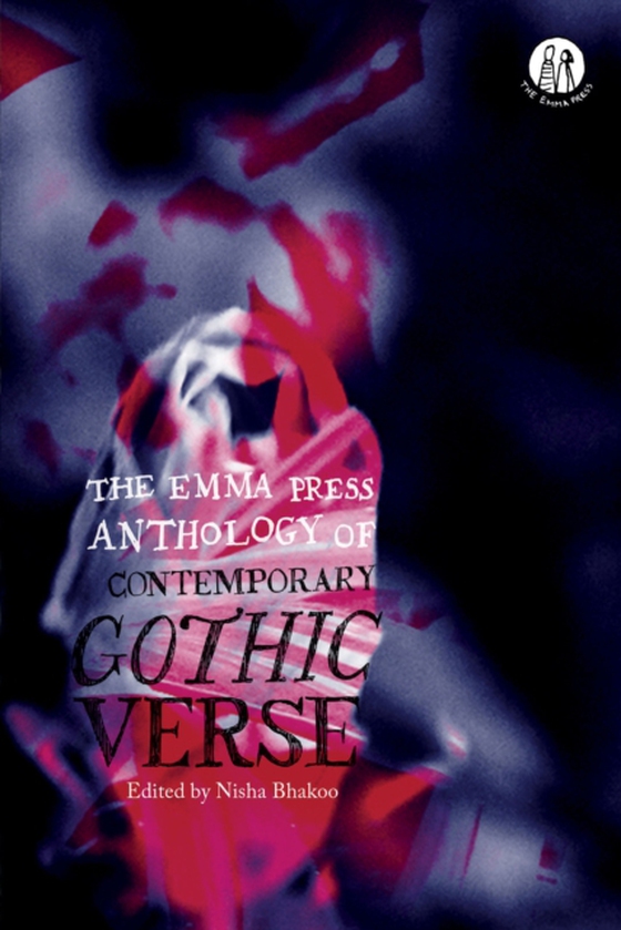 Emma Press Anthology of Contemporary Gothic Verse (e-bog) af -