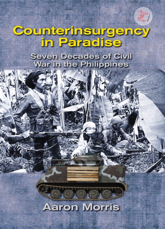 Counterinsurgency in Paradise (e-bog) af Aaron Morris, Morris