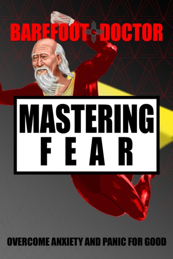 Mastering Fear (e-bog) af Doctor, Barefoot