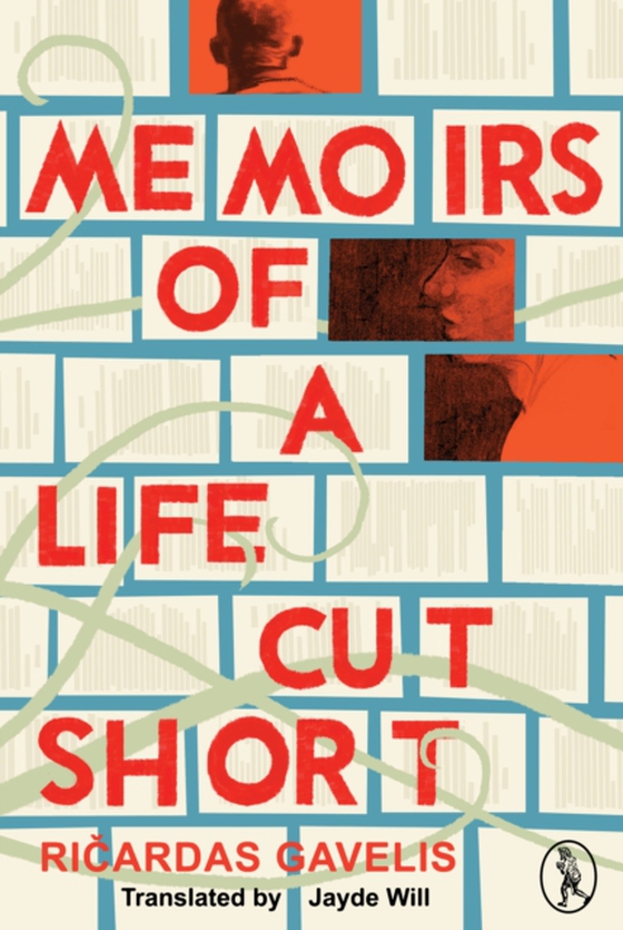 Memoirs of a Life Cut Short (e-bog) af Gavelis, Ricaradas