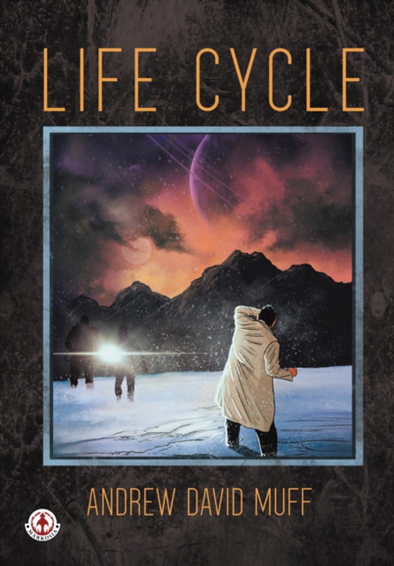 Life Cycle (e-bog) af Muff, Andrew