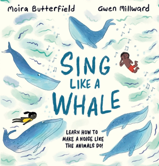 Sing Like a Whale (e-bog) af Butterfield, Moira