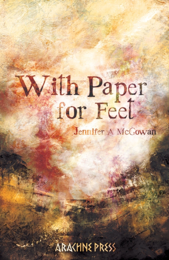 With Paper for Feet (e-bog) af McGowan, Jennifer A.