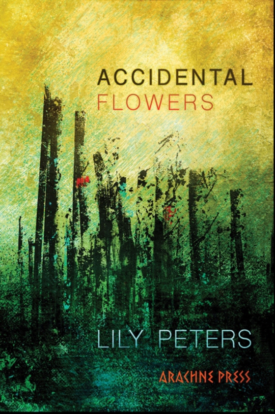 Accidental Flowers (e-bog) af Peters, Lily