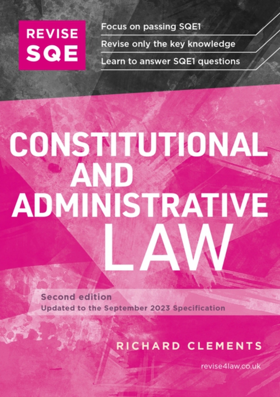 Revise SQE Constitutional and Administrative Law (e-bog) af Clements, Richard