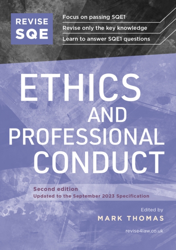 Revise SQE Ethics and Professional Conduct