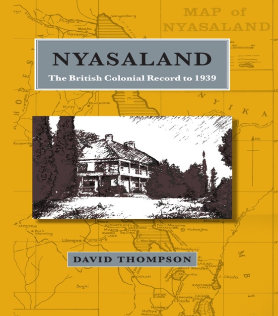 NYASALAND (e-bog) af Thompson, David