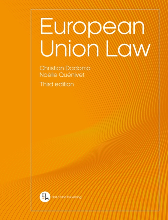 European Union Law (e-bog) af Dadomo, Christian