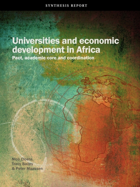 Universities and Economic Development in Africa (e-bog) af Bailey, Tracy