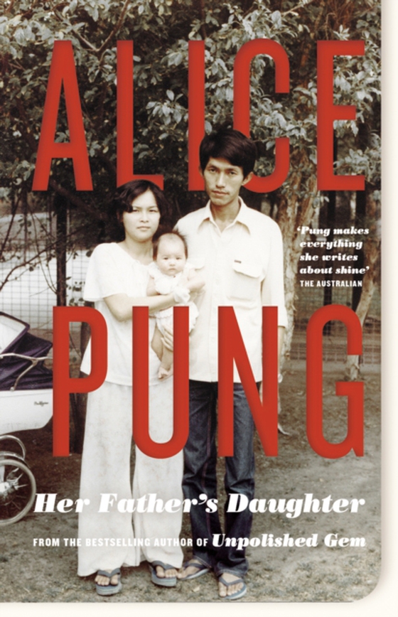 Her Father's Daughter (e-bog) af Pung, Alice