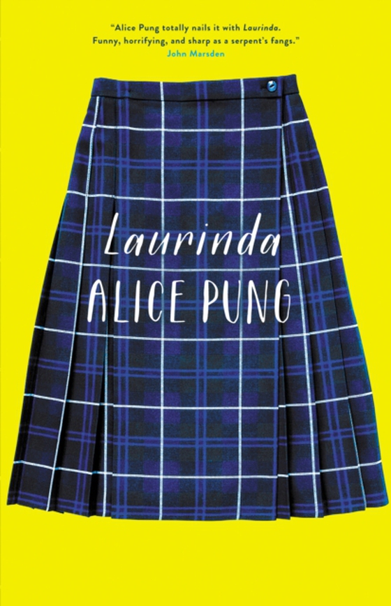 Laurinda (e-bog) af Pung, Alice