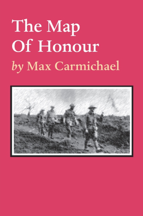 Map Of Honour (e-bog) af Carmichael, Max