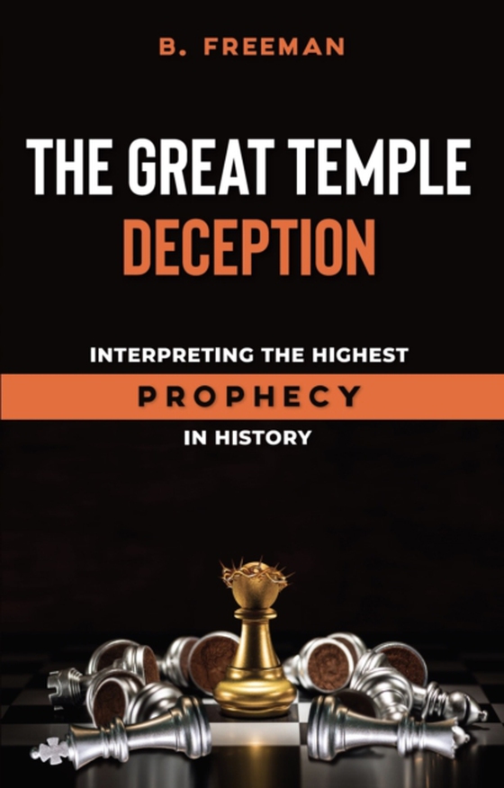 Great Temple Deception (e-bog) af Freeman, Brad