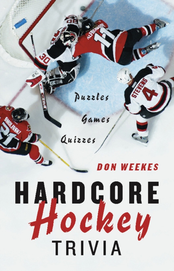 Hardcore Hockey Trivia (e-bog) af Weekes, Don