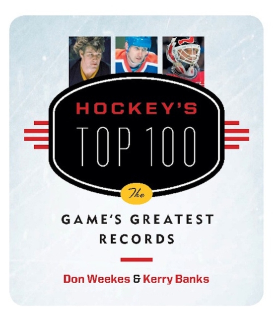 Hockey's Top 100 (e-bog) af Banks, Kerry