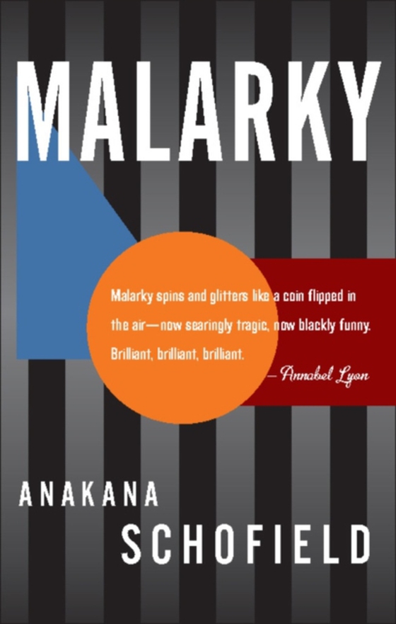Malarky (e-bog) af Schofield, Anakana