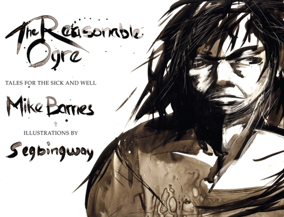 Reasonable Ogre (e-bog) af Barnes, Mike