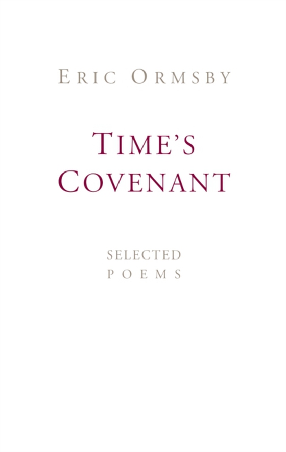 Time's Covenant (e-bog) af Ormsby, Eric