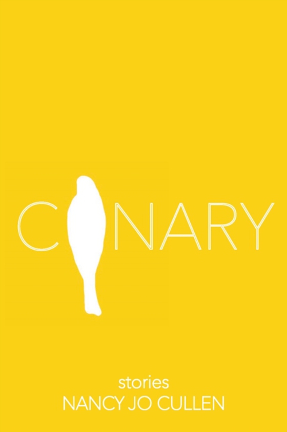 Canary (e-bog) af Cullen, Nancy Jo
