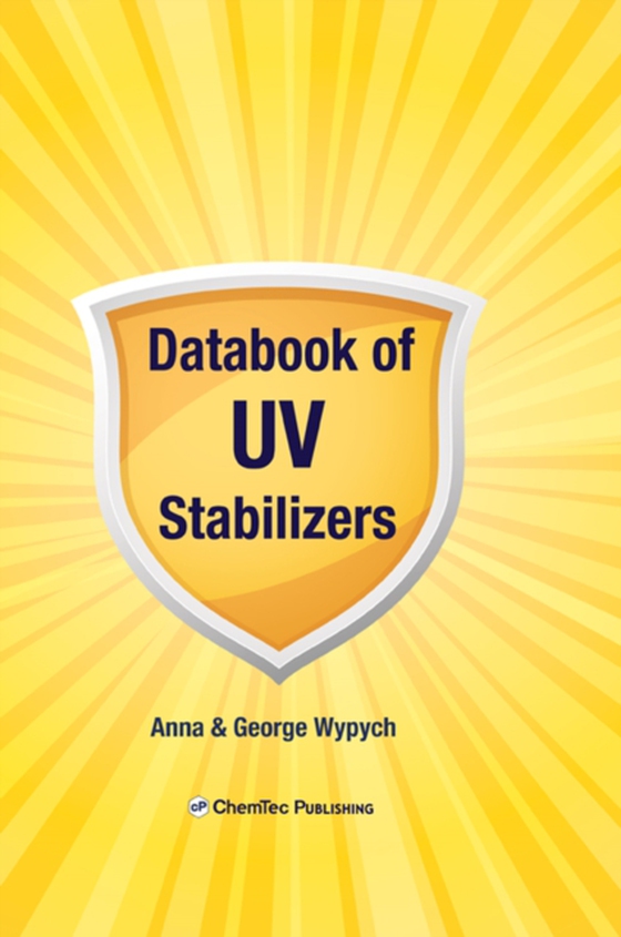 Databook of UV Stabilizers (e-bog) af Wypych, Anna