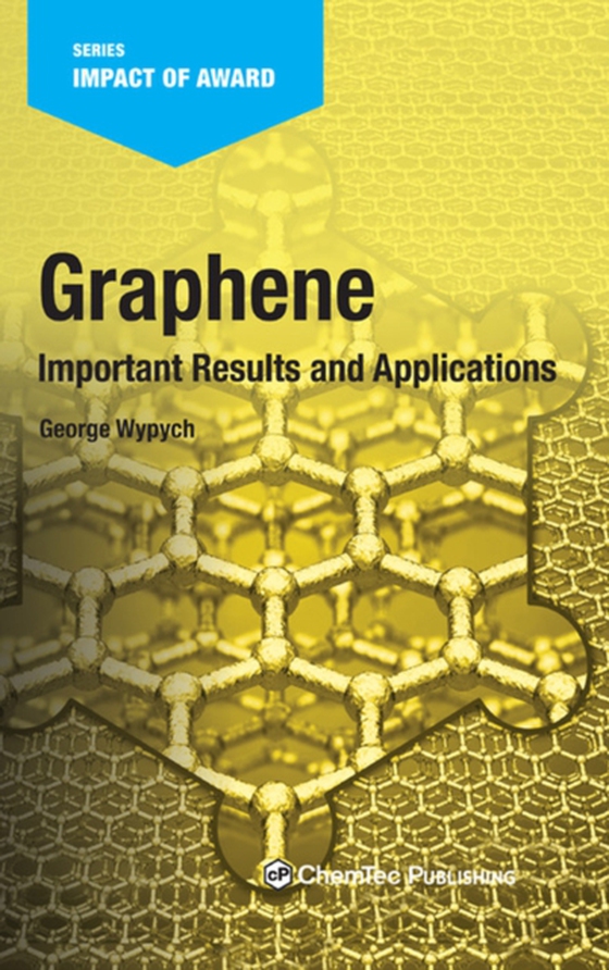 Graphene (e-bog) af Wypych, George