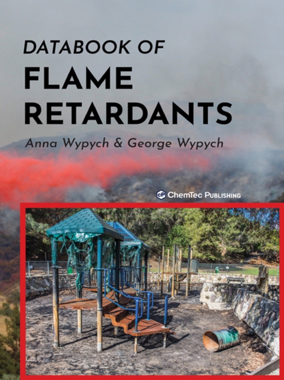 Databook of Flame Retardants (e-bog) af Wypych, George