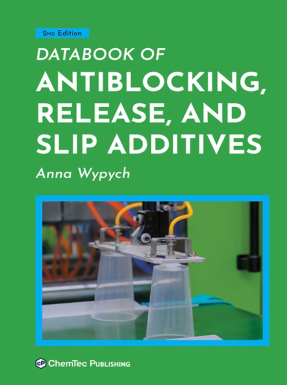 Databook of Antiblocking, Release, and Slip Additives (e-bog) af Wypych, Anna