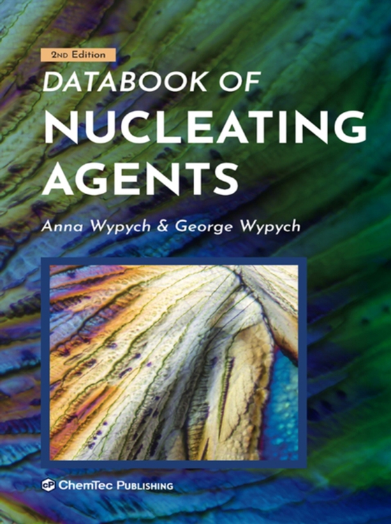 Databook of Nucleating Agents (e-bog) af Wypych, Anna