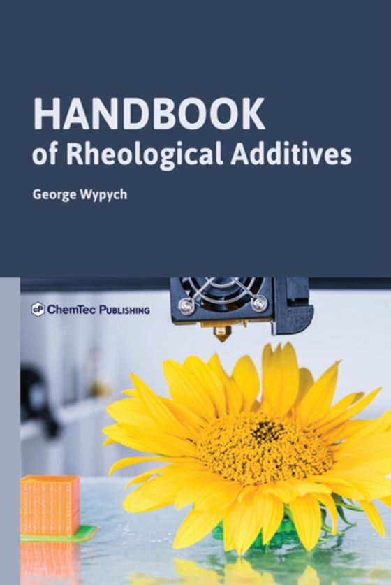 Handbook of Rheological Additives (e-bog) af Wypych, George