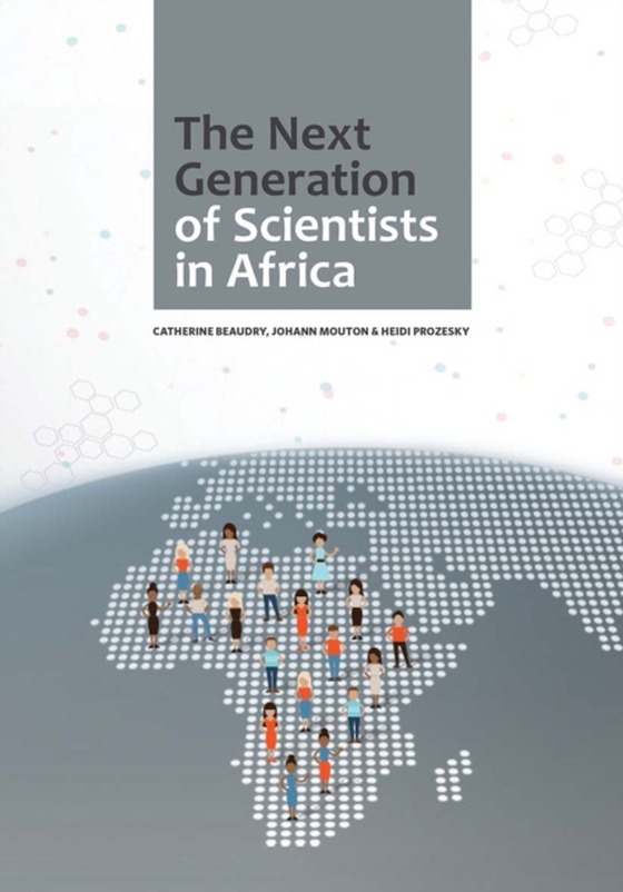 Next Generation of Scientists in Africa (e-bog) af Mouton, Johann