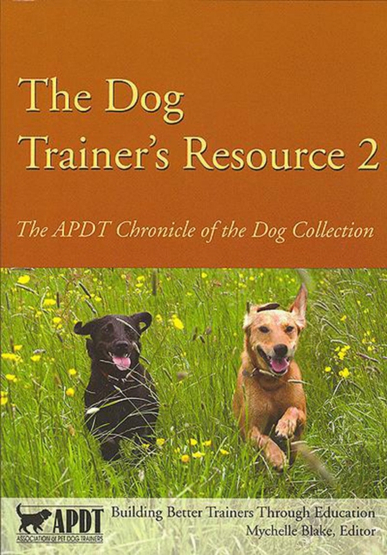 THE DOG TRAINER'S RESOURCE 2