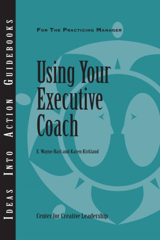 Using Your Executive Coach (e-bog) af Kirkland, Karen