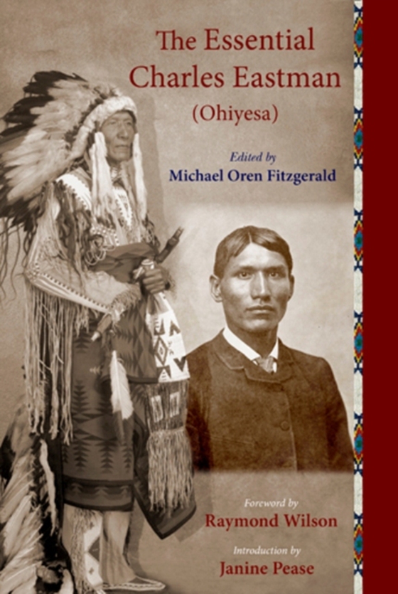 Essential Charles Eastman (Ohiyesa) (e-bog) af Eastman, Charles