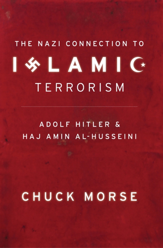 Nazi Connection to Islamic Terrorism