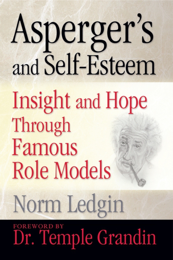 Asperger's and Self-Esteem (e-bog) af Ledgin, Norm