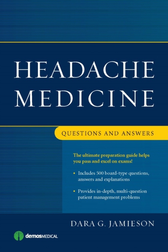 Headache Medicine (e-bog) af Dara G. Jamieson, MD