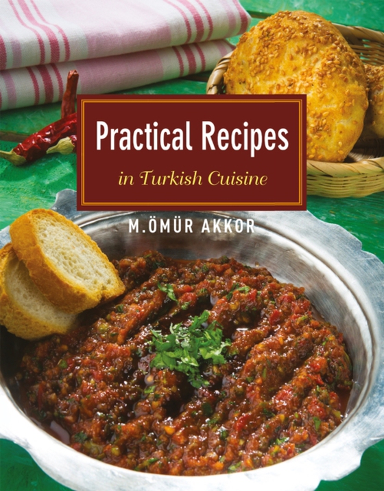 Practical Recipes in Turkish Cuisine