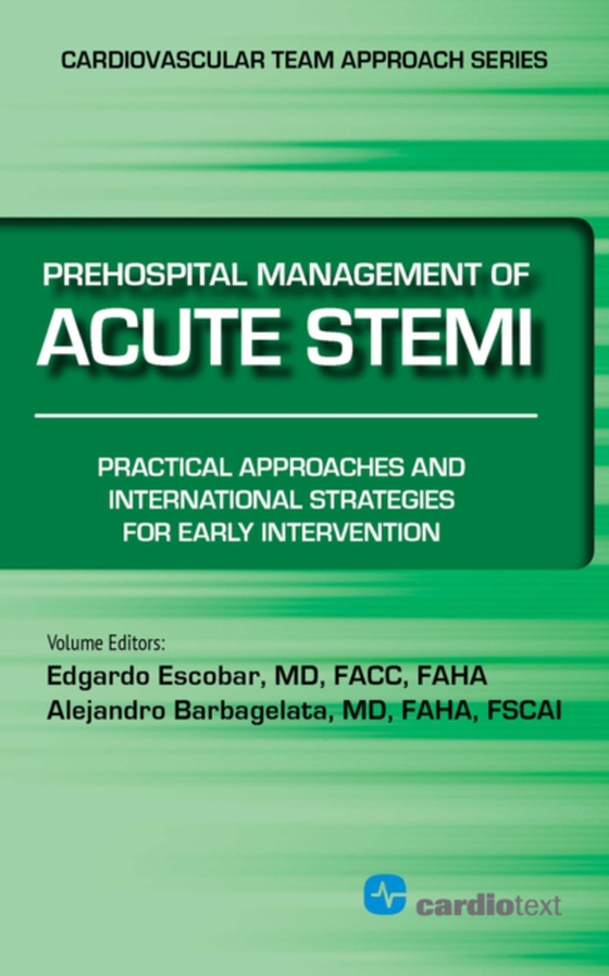 Prehospital Management of Acute STEMI