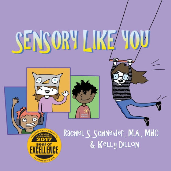 Sensory Like You (e-bog) af Rachel S. Schneider, M.A., MHC