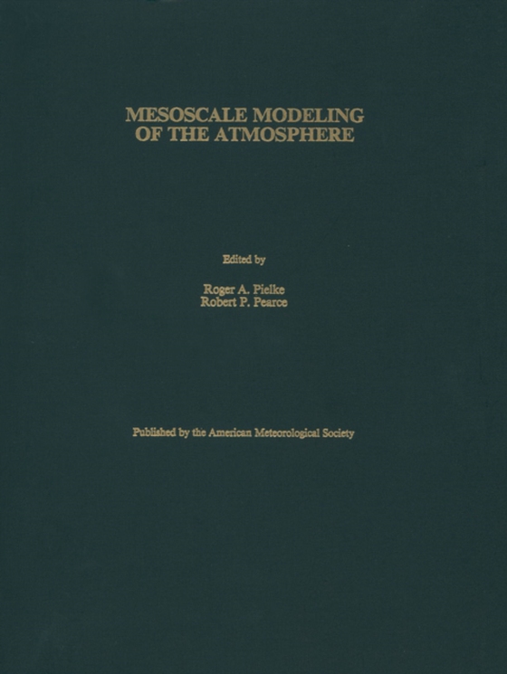 Mesoscale Modeling of the Atmosphere (e-bog) af -