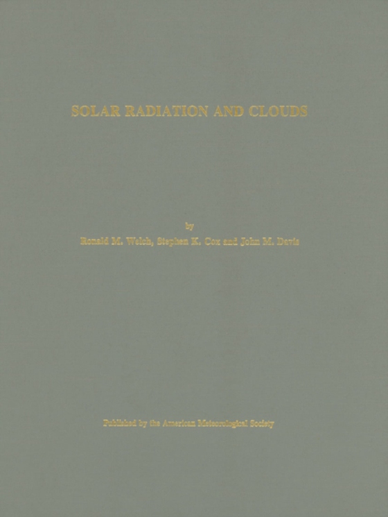 Solar Radiation and Clouds (e-bog) af -