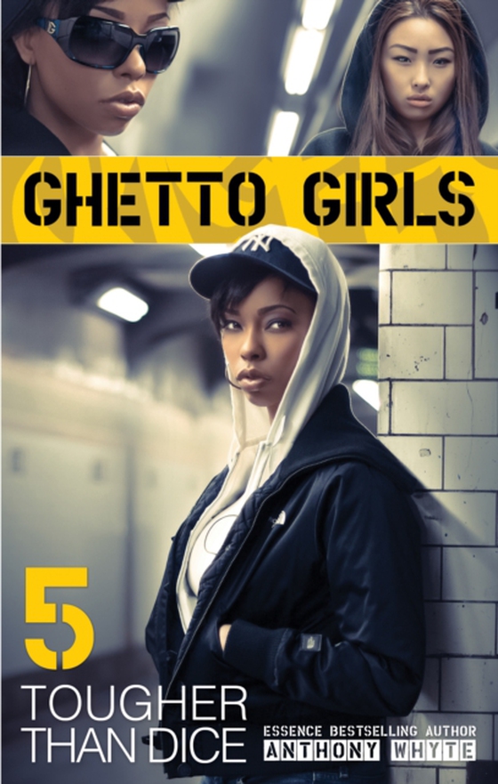 Ghetto Girls 5 (e-bog) af Whyte, Anthony