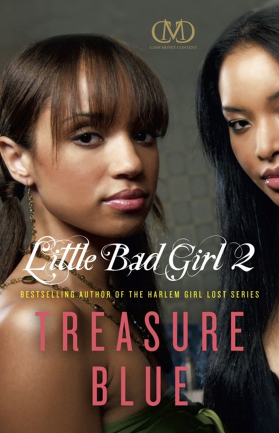 Little Bad Girl 2 (e-bog) af Blue, Treasure