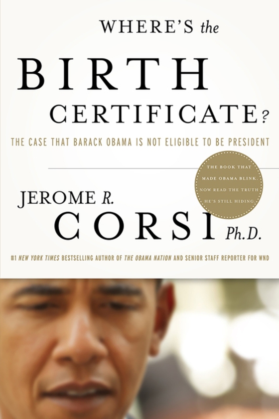 Where's the Birth Certificate? (e-bog) af Corsi, Jerome