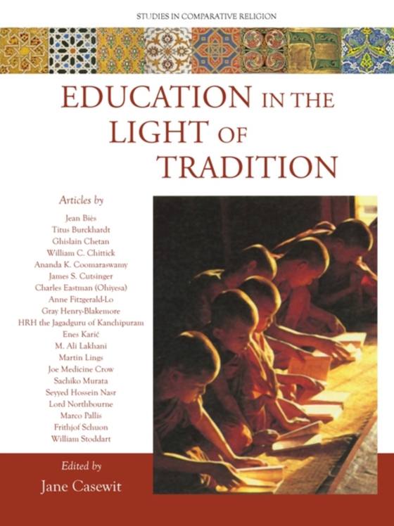 Education in the Light of Tradition (e-bog) af -